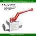 domestic standard M48*2 female thread or M64X2 male thread high pressure ball valve with welded connection