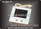 High precision USB Interface Metal Industrial Touchpad with 2 Mouse Button