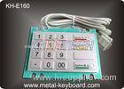Bank Kiosk Metal PinPad with Water - proof Vandal resistant ATM Keypad