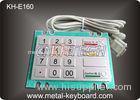 Bank Kiosk Metal PinPad with Water - proof Vandal resistant ATM Keypad