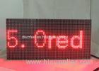 Dot Matrix LED Display Signs 5.0 Single Red Module Refresh Frequency 120HZ
