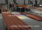Anti Corrosion Fireproof PVC Roof Tile Forming Machine With Plastic Extruder