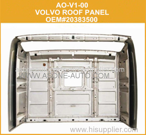 Good Selling Heavy Truck Body Parts For VOLVO Flat Roof Panel