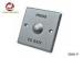 Hand Template Sign Push To Exit Button For Magnetic Lock Single Pole Double Throw Switch