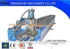 6 Tons Manual Cable Tray Roll Forming Machine 22 KW With 24 Forming Stations