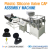 Sell Plastic silicone valve cap assembly machine