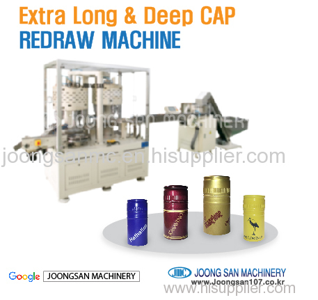 Extra long cap redraw machine