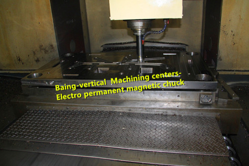 Electro permanent magnetic chuck for vertical  Machining center