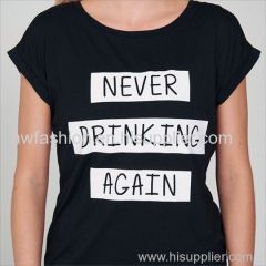 NEVER DRINK AGAIN T-SHIRT