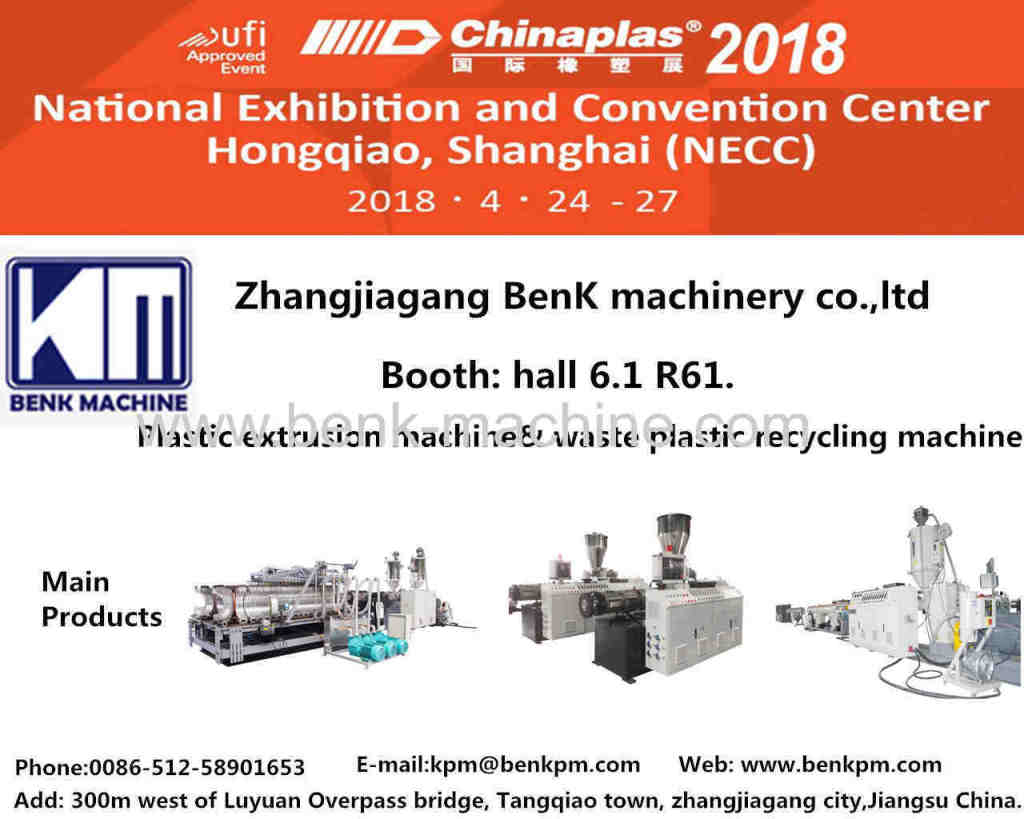 Zhangjiagang BenK machinery co.,ltd is ready to attend Chinaplas 2018