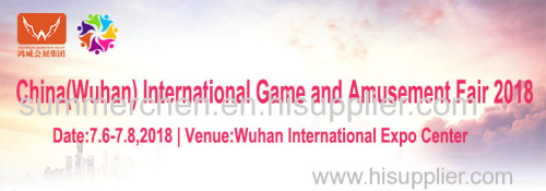 China(Wuhan) International Game and Amusement Fair 2018 (GAF2018)