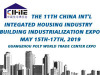 China Int'l Integrated Housing & Building Industrialization Expo (CIHIE 2019)