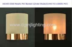 D200mm *H220mm Metallic PVC Banded Cylinder Shade