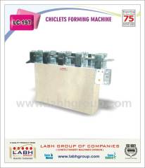 Chicklet Forming Machine