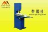 Band Saw Style Cutting Machine