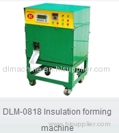 Insulation Forming Machine (DLM-0818)