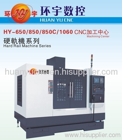 High Quality CNC Machining Center HY-850C