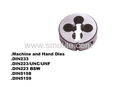 Machine and hand round thread dies