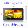 Cheapest 7&quot; Android 4.0 A13 512M 4GB 2G GSM Phone Call Dual Camera Tablet