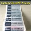 Custom Matt Silver PET Stickers,Waterproof Silver Foil Labels With Serial Numbers,Laminated Adhesive PET Label