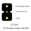 FTTH Indoor Cable with 0.5mm FRP Strength member