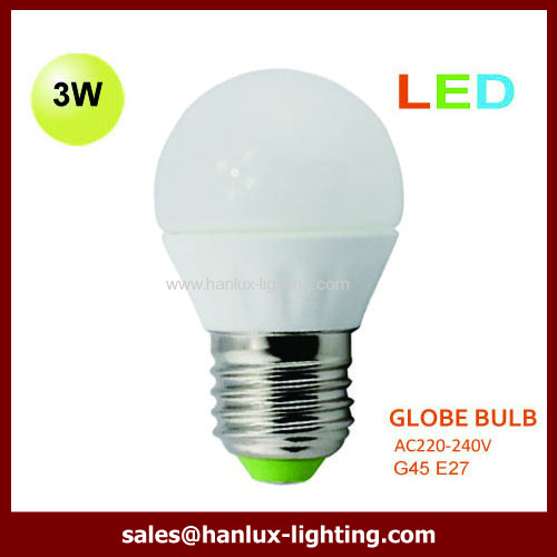 3W 240LM E27 base G45 TUV CE ROHS report LED light bulb