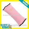 Pink car seat shoulder pads Children Baby Safety Products OEM / ODM