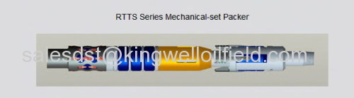 RTTS Series Mechanical-set Packer from KINGWELL