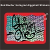 Cusotm Red border blank or black design printed hologram eggshell graffiti stickers from Minrui