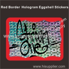 Cusotm Red border blank or black design printed hologram eggshell graffiti stickers from Minrui