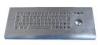 Kiosk industrial metal keyboard with trackball for public system weather - proof