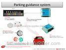 Intelligent Ultrasonic Sensor Parking Guidance System DC 12V for Commercial district