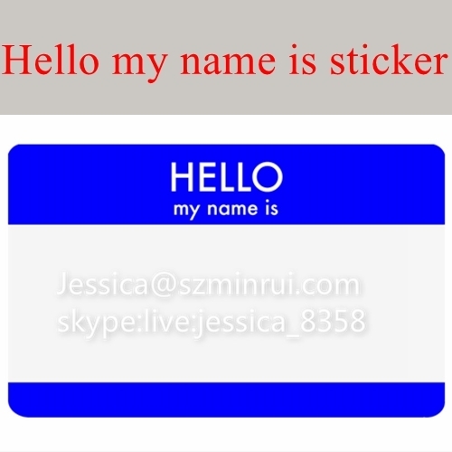 Custom 90X60MM Size Badge Name Tag Hello My Name Is Blank Style Vinyl Eggshell Sticker Adhesive Sticker