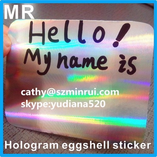 Custom printing Hello my name is strong permanent adhesive hologram eggshell sticker