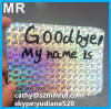 Hologram graffiti destructible eggshell sticker printing Goodbye my name is