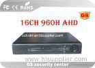 960H AHD CCTV DVR 16 Channel Realtime Recording / Playback FCC SGS