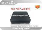 High Profile IP 4 Ch AHD CCTV DVR For Chrome / Firefox Web Browsers