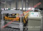High Speed Roof Panel Roll Forming Machine Width 800mm / 1000mm