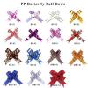 PP Butterfly Pull Bows