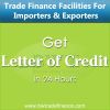 Avail Letter of Credit - LC - MT700 for Importers & Exporters