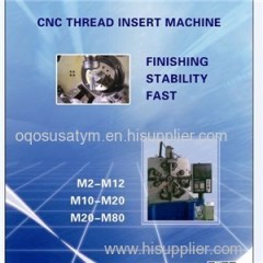 CNC THREAD INSERT MACHINE