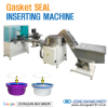 Gasket seal inserting machine