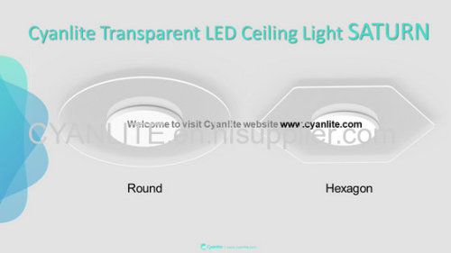 Cyanlite LED ceiling light transparent round hexagon triac dimmable CCT changeable surface mounted stem mounted suspende