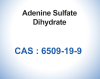 99% Adenine Sulfate Dihydrate CAS 6509-19-9